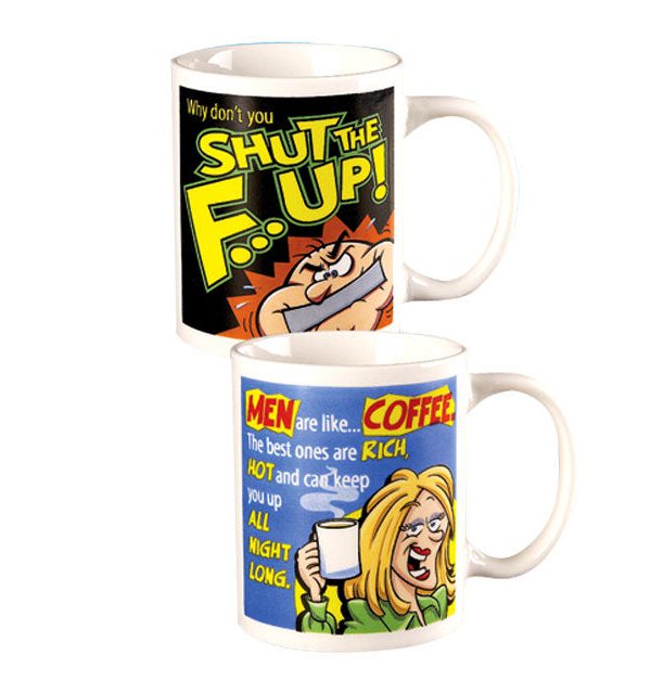 '  Mug:Why DonT You Shut The F*Ck Up Buy Cheap Huge Surprise