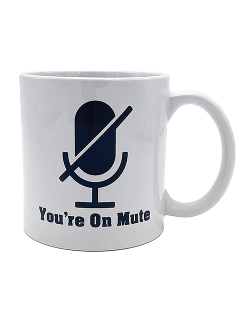 Attitude Mug You're on Mute - 22 oz Free Shipping Exclusive
