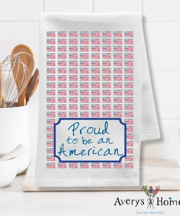 Proud to Be American Patriotic Customizable Flour Sack Dish Towel Outlet Footaction