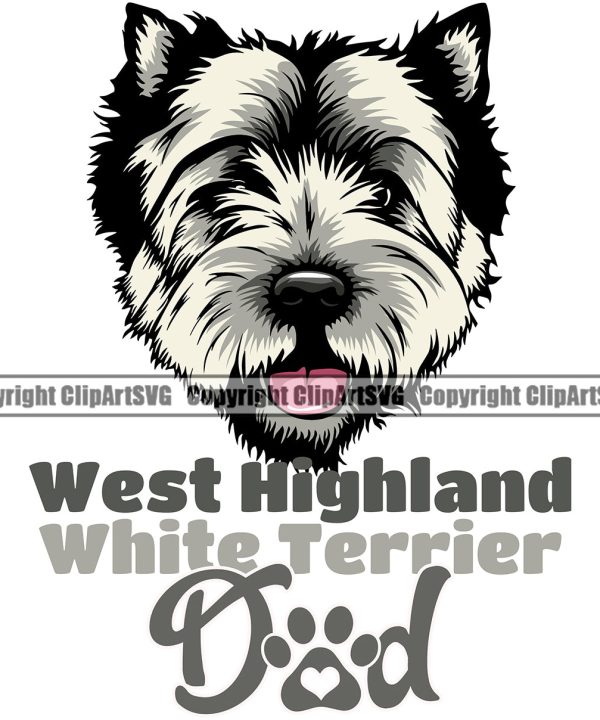 West Highland White Terrier Dad Dog With Color Text Design Element Puppy Pup Head Purebred Pedigree Canine K-9 K9 Animal Portrait Doggy Smile Face Cute Body Vector Clipart SVG Cheap Sale Shop