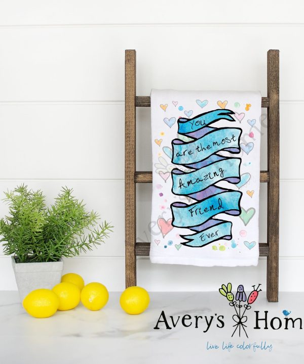 You are an Amazing Friend Flour Sack Dish Towel Cheap Manchester