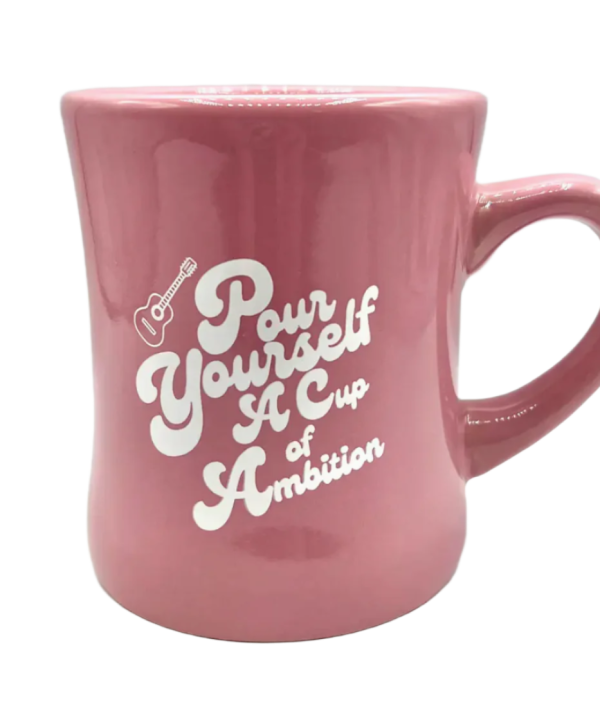 Pour Yourself A Cup Of Ambition Diner Mug Cheap Sale Pay With Visa