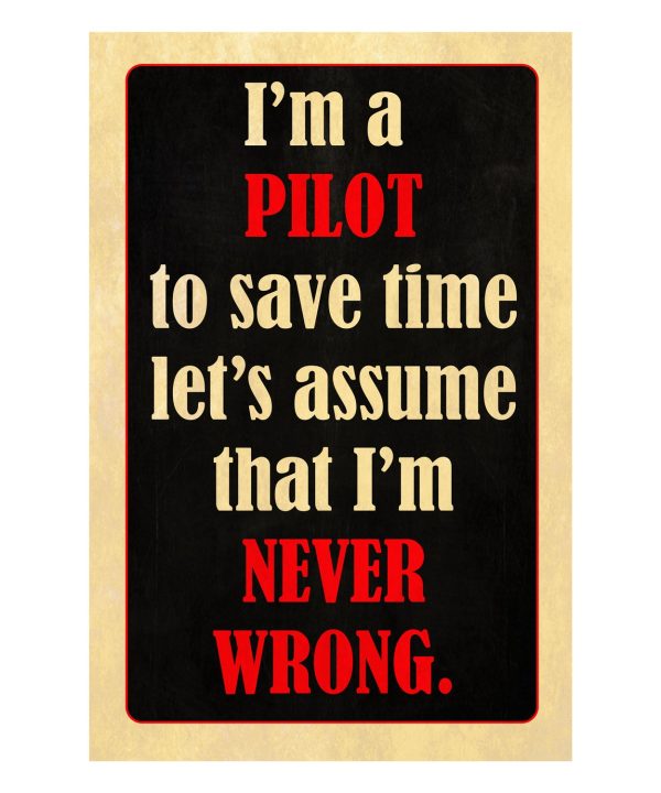 "I'm A Pilot" Sign Clearance Fake