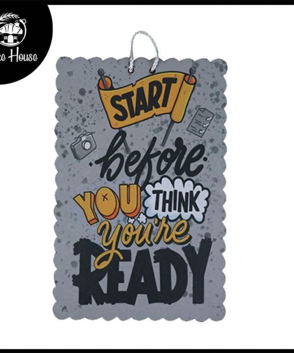 'Start Before You Think You're Ready' Motivational Quote Wooden Wall Hanging Decor Huge Surprise For Sale