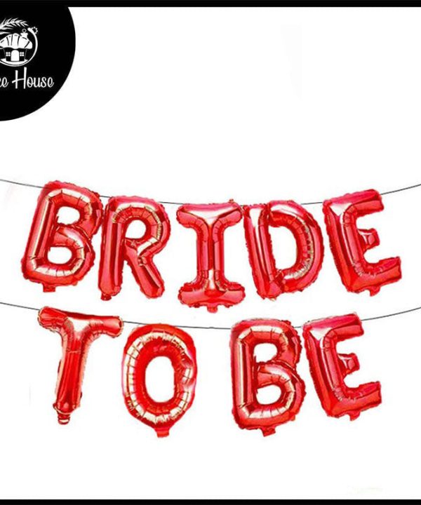 Bride To Be Letters Shape Foil Balloons Wall Banner For Party Decoration Red Reliable