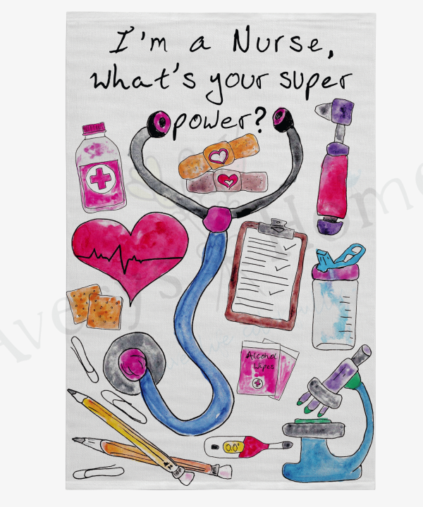 Superpowers: I Am a Nurse Hero Flour Sack Dish Towel Outlet Clearance