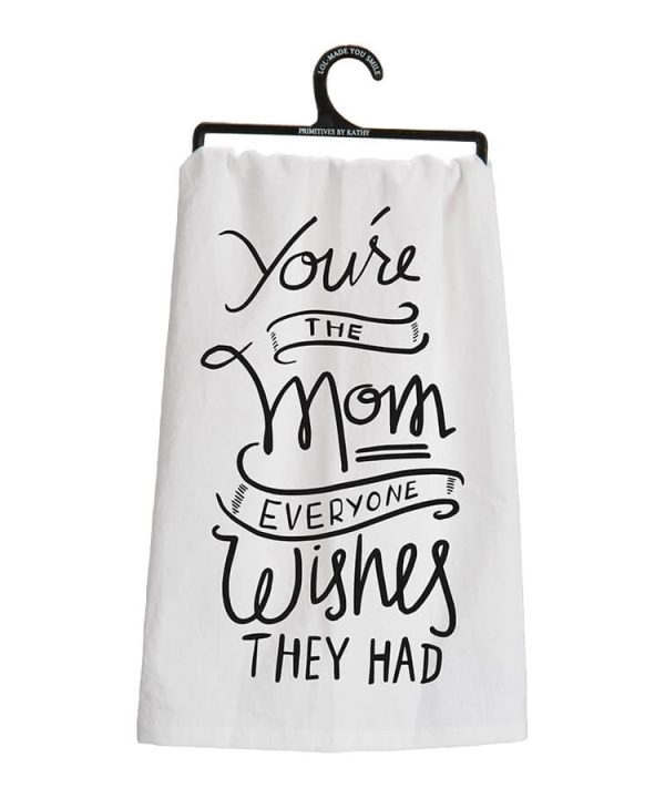 You're The Mom Towel Lowest Pice