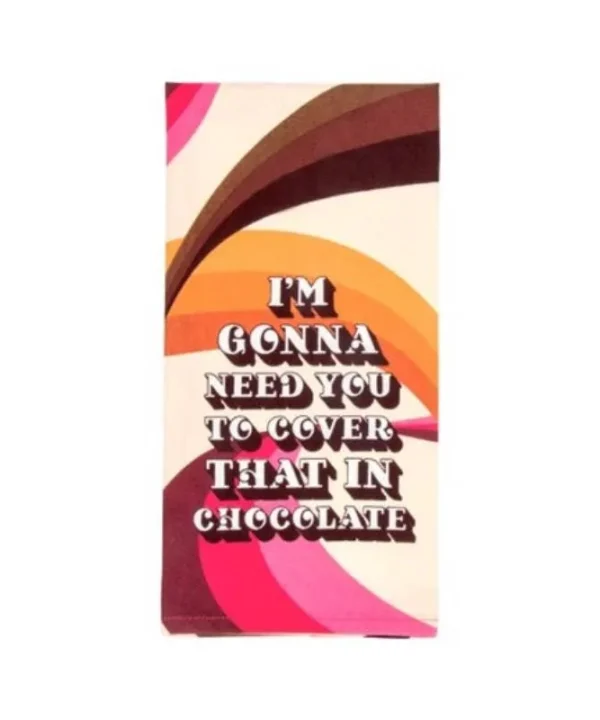 Tea Towel Cover it in Chocolate